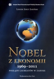 Nobel z ekonomii 1969-2011. Poglądy laureatów w zarysie - Leszek Jerzy Jasiński