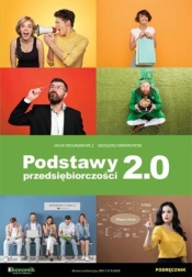 Podstawy przedsiębiorczości 2.0. Podręcznik do liceum i technikum
