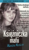 Księżniczka mafii. Seria dramaty kobiet. Prawdziwe historie. Tom 2 Marisa Merico