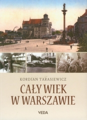 Cały wiek w Warszawie