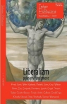  Teologia Polityczna nr 11 Liberalizm pęknięty fundament