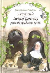 Przyjaciele św. Gertrudy TW - Podgórska Klara Barbara 