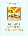 I ślubuję Ci... Pamiątka sakramentu małżeństwa Aleksandra Murzańska