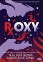 Roxy - Neal Shusterman, Jarrod Shusterman