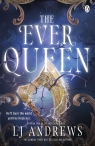 The Ever Queen LJ Andrews
