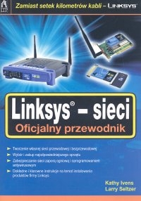 Linksys sieci. Oficjalny przewodnik