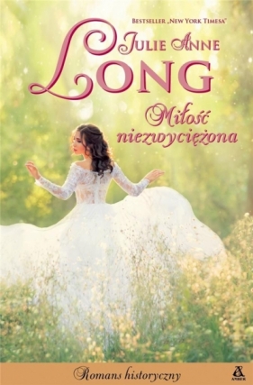 Miłość niezwyciężona - Julie Anne Long