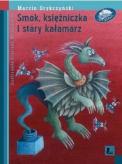 Smok księżniczka i stary kałamarz - Marcin Brykczyński