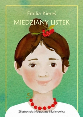 Miedziany listek - Emilia Kiereś