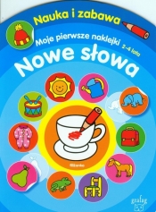 Nowe słowa Moje pierwsze naklejki 2-4 lata - <br />