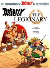 Asterix Asterix The Legionary - René Goscinny