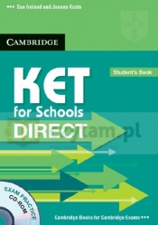 KET for Schools Direct Student's Pack (SB with CD-ROM and WB without answers) - Joanna Kosta