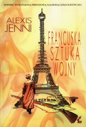 Francuska sztuka wojny - Alexis Jenni
