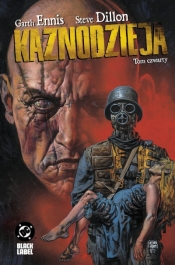 Kaznodzieja. Tom czwarty - Garth Ennis, Steve Dillon
