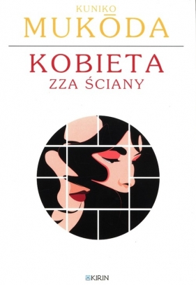 Kobieta zza ściany - Kuniko Mukōda