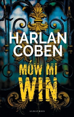 Mów mi Win - Harlan Coben