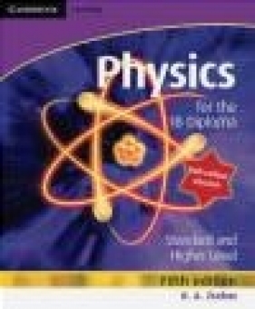Cambridge Physics for the IB Diploma Full Colour - K. A. Tsokos, K Tsokos