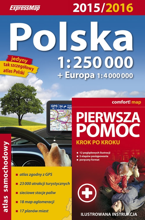 Polska. Atlas samochodowy 1:250 000 + pierwsza pomoc 2015/2016