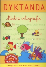 Dyktanda. Mistrz ortografii