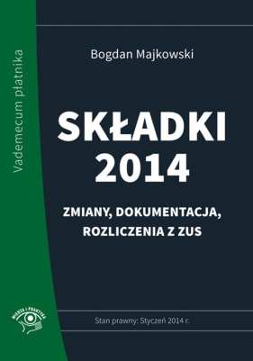 Składki 2014 - Majkowski Bogdan