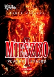 Mieszko I wojny o Polskę