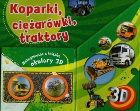 Książka z okularami 3D - Koparki, ciężarówki, traktory - Opracowanie zbiorowe