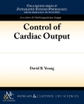 Control of Cardiac Output Young David