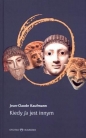 Kiedy Ja jest innym - Jean-Claude Kaufmann