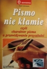 Pismo nie kłamie czyli charakter pisma... Rafał Schermann