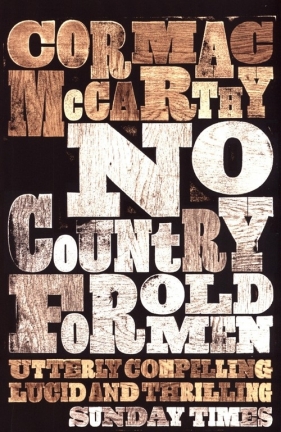 No Country for Old Men - Cormac McCarthy