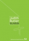 Na rozdrożu Żydowskość i krytyka syjonizmu Butler Judith