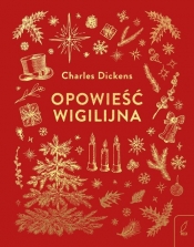 Opowieść wigilijna - Dickens Charles