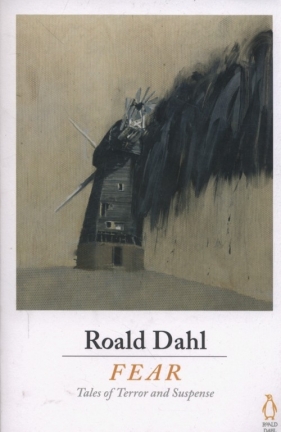 Fear - Roald Dahl