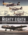 The Mighty Eighth Masters of the Air Over Europe 1942-45 Nijboer Donald