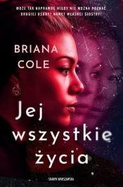 Jej wszystkie życia - Briana Cole