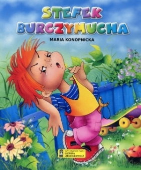 Stefek Burczymucha - Maria Konopnicka, Stefaniakowie Anna i Lech