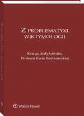 Z problematyki wiktymologii