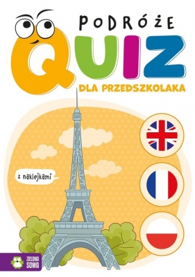 Quiz dla przedszkolaka. Podróże - Opracowanie zbiorowe