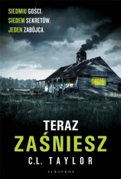 Teraz zaśniesz (Uszkodzona okładka) - C.L. Taylor
