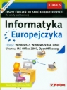  Informatyka Europejczyka 5 Zeszyt ćwiczeń do zajęć komputerowych Edycja: