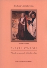 Znaki i symbole Filozofia w kazaniach Mikołaja z Kuzy Barbara Grondkowska