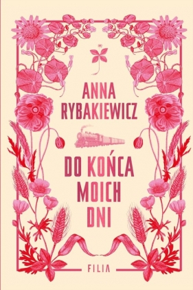 Do końca moich dni - Anna Rybakiewicz