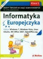 Informatyka Europejczyka 5 Zeszyt ćwiczeń do zajęć komputerowych Edycja: Windows7, Windows Vista, Linux, Ubuntu, MS Office 2007, OpenOffice.org - Danuta Kiałka, Katarzyna Kiałka