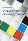 Interkulturowość w edukacji językowej Sobkowiak Paweł