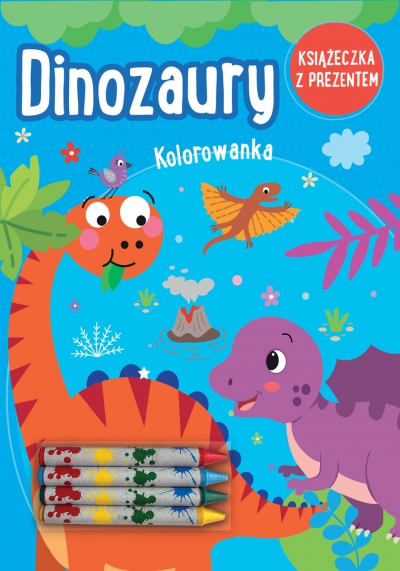 Dinozaury. Kolorowanka (książeczka z prezentem - kredki)