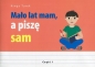 Mało lat mam a piszę sam Część 1 - Kinga Turek