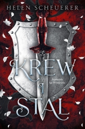 Krew i stal. Cykl Legendy Thezmarru. Tom 1 - Helen Scheuerer