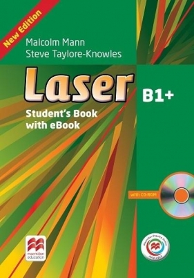 Laser 3rd Edition B1+. Książka ucznia + Macmillan Practice Online + eBook - Malcolm Mann, Steve Taylore-Knowles