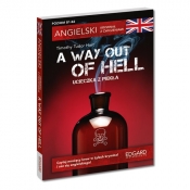 A Way Out of Hell/Ucieczka z piekła - Tudor-Hart Timothy