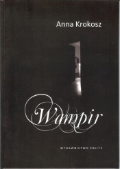 Wampir - Anna Krokosz